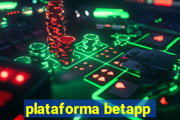 plataforma betapp